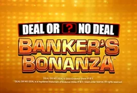 Deal or No Deal Banker's Bonanza
